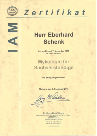 Mykologie für Sachverständige: IAM-Zertifikat für Eberhard Schenk